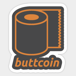 Buttcoin The Great Toilet Paper Shortage of 2020 Sticker